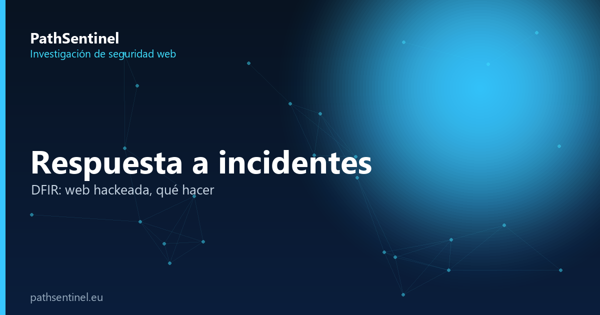 PathSentinel investigacion de seguridad
